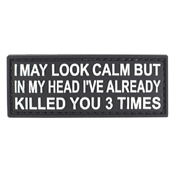 I May Look Calm PVC Patch